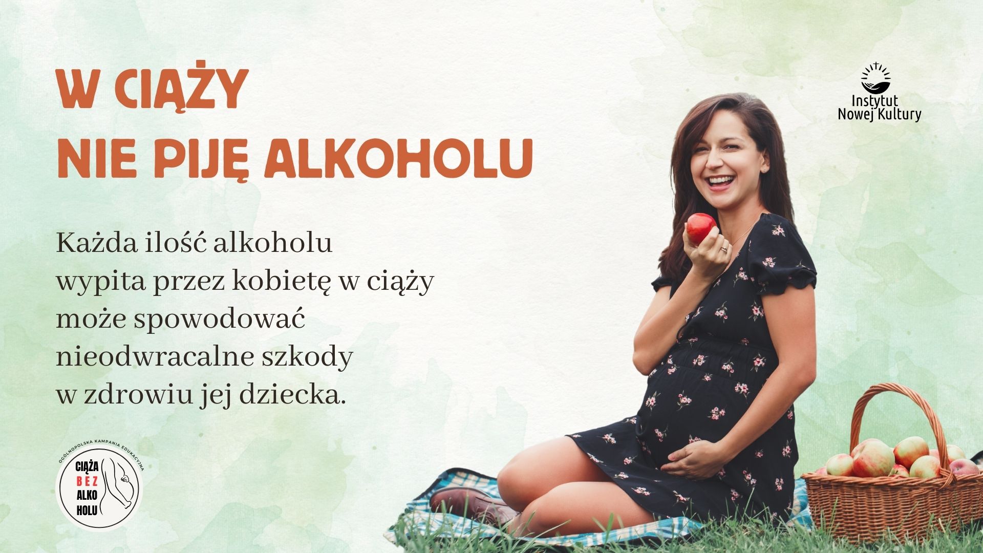 Obraz przedstawiający „Ciąża bez alkoholu” Ogólnopolska Kampania Edukacyjna