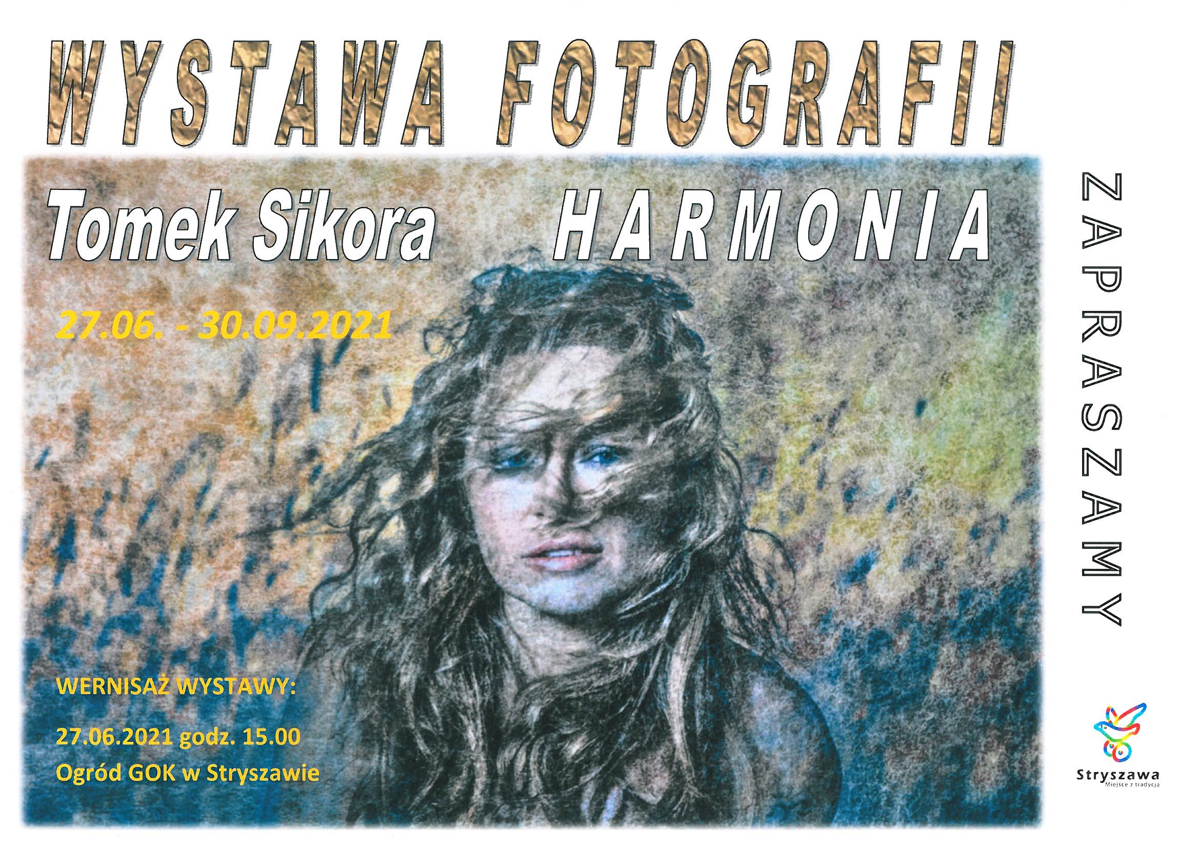 Obraz przedstawiający Harmonia - wystawa fotografii T. Sikory